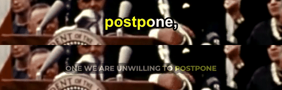 Two crops at the same moment. Top, the DIY render shows the single word postpone, alone in yellow. Bottom, the hormozi job shows the full phrase ONE WE ARE UNWILLING TO POSTPONE.